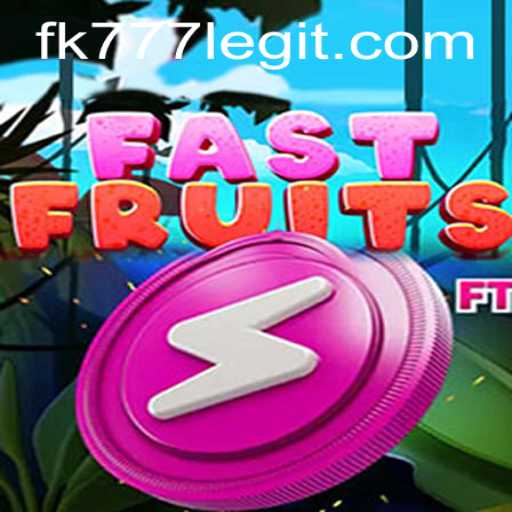 Discover the Exciting World of FastFruits: The Game Everyone's Talking About