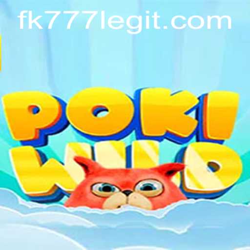Exploring PokiWild: The Captivating World of FK777
