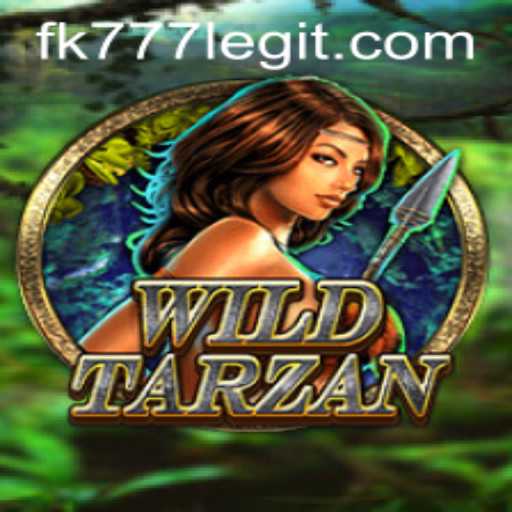 Explore the Adventure: WildTarzan and the Excitement of FK777