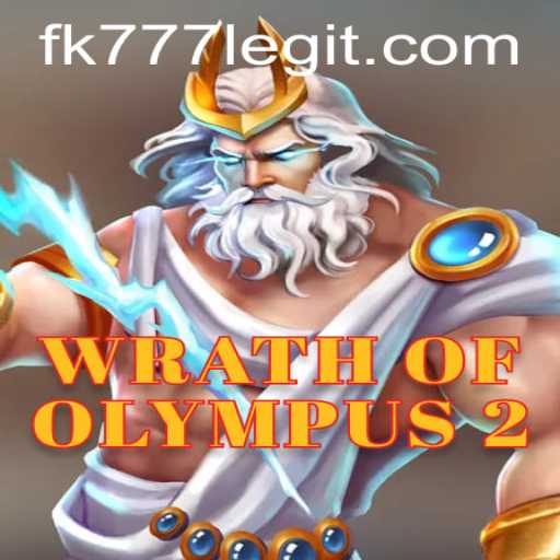A Comprehensive Guide to WrathofOlympus2: Exploring the Legend with FK777